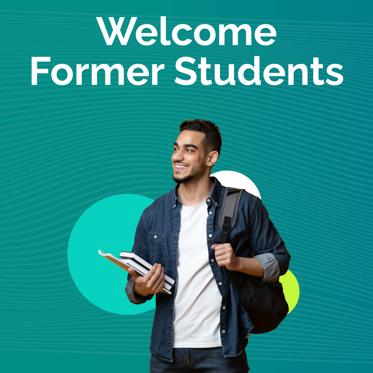 Welcome Former Students